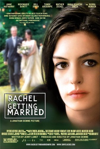 Рейчел выходит замуж / Rachel Getting Married