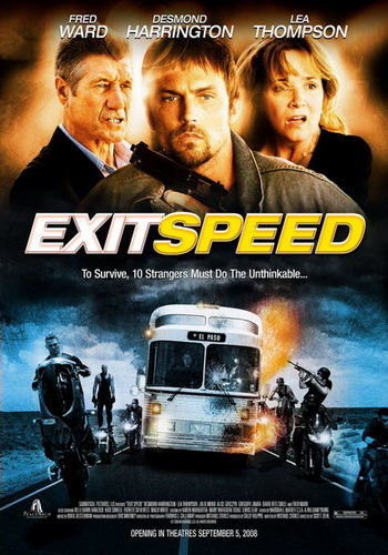 Быстрый выход / Exit Speed (2008) DVDRip