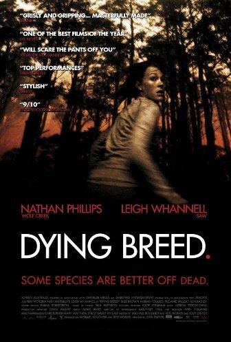 Вымирающая порода / Dying Breed